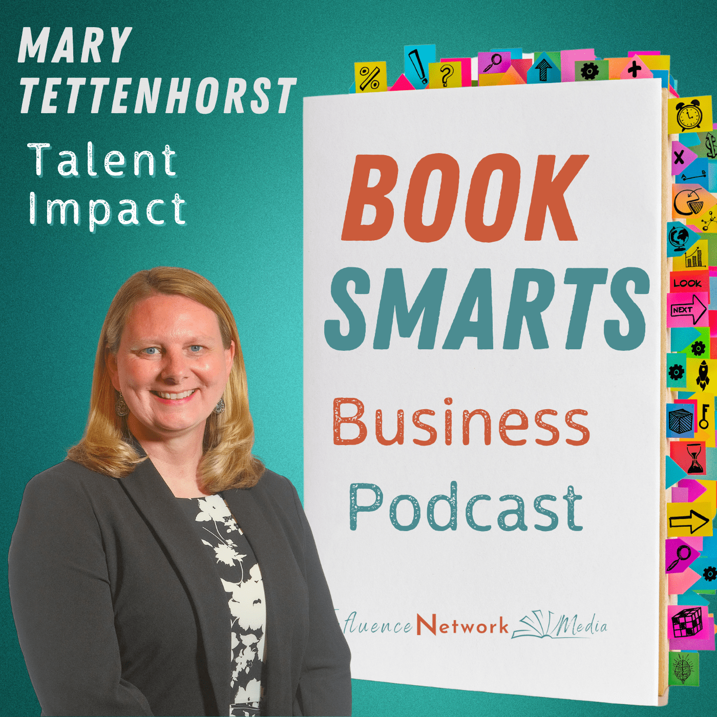 Mary Tettenhorst, host of the "Book Smarts" podcast, stands beside the podcast logo